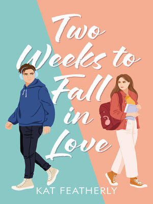 cover image of Two Weeks to Fall in Love